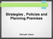 Samyak Veera- Strategies and Policies