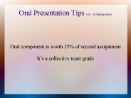 Oral Presentation Tips (Ch. 7 of Making Sense)