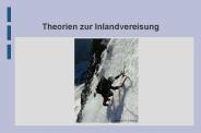 Theorien zur Inlandvereisung
