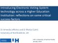 Introducing Electronic Voting System technology across a Higher Education Institution: reflections on some critical success factors PowerPoint PPT Presentation