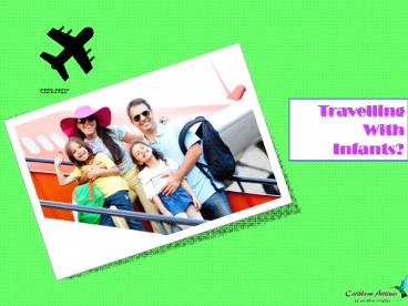 Caribbean Airlines Travelling With Infants