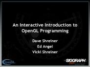 An Interactive Introduction to OpenGL Programming