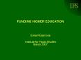 FUNDING HIGHER EDUCATION PowerPoint PPT Presentation