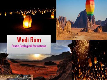 Wadi Rum - Exotic Geological Formations