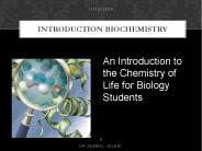 INTRODUCTION Biochemistry