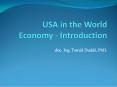 USA in the World Economy - Introduction PowerPoint PPT Presentation