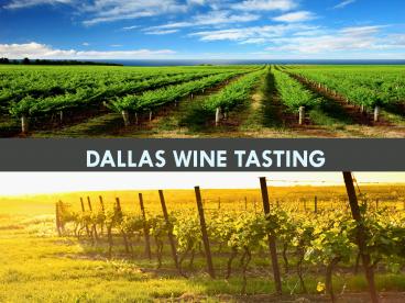 Dallas Wine Tasting