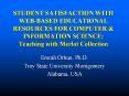 STUDENT SATISFACTION WITH WEB-BASED EDUCATIONAL RESOURCES FOR COMPUTER PowerPoint PPT Presentation