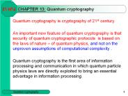 CHAPTER 13: Quantum cryptography
