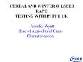 CEREAL AND WINTER OILSEED RAPE PowerPoint PPT Presentation