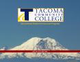 6501 South 19th Street Tacoma, Washington 98466 USA  Phone (253) 566 5190 Fax (253) 566 6027  www.tacomacommunitycollege.com international@tcc.ctc.edu PowerPoint PPT Presentation