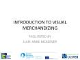 INTRODUCTION TO VISUAL MERCHANDIZING PowerPoint PPT Presentation