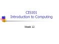 CIS101%20Introduction%20to%20Computing PowerPoint PPT Presentation