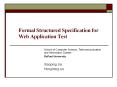 Formal Structured Specification for Web Application Test PowerPoint PPT Presentation