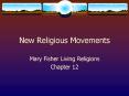 New Religious Movements PowerPoint PPT Presentation