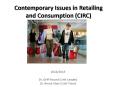 Contemporary Issues in Retailing and Consumption (CIRC) PowerPoint PPT Presentation