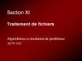 Section XI Traitement de fichiers PowerPoint PPT Presentation