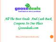 All The Best Deals And Cash Back Coupons In One Place Goosedeals.com PowerPoint PPT Presentation