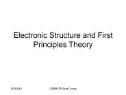 Electronic Structure and First Principles Theory