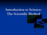 Introduction to Science: The Scientific Method