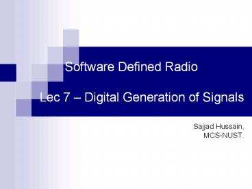 Software Defined Radio     Lec 7 