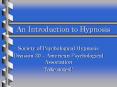 An%20Introduction%20to%20Hypnosis PowerPoint PPT Presentation