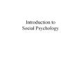 Introduction to Social Psychology PowerPoint PPT Presentation