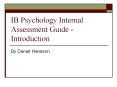 IB Psychology Internal Assessment Guide - Introduction PowerPoint PPT Presentation