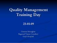 Quality Management Training Day  23-01-09
