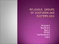 Religious Groups of Southern and Eastern Asia  PowerPoint PPT Presentation