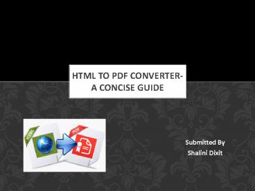 Html to Pdf converter- A concise Guide