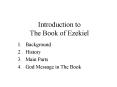 Introduction to The Book of Ezekiel PowerPoint PPT Presentation