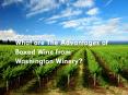 What are The Advantages of Boxed Wine from Washington Winery PowerPoint PPT Presentation