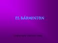 BADMINTON, CRISTINA PowerPoint PPT Presentation