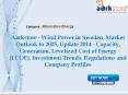 Aarkstore - Wind Power in Sweden, Market Outlook to 2025, Update 2014 PowerPoint PPT Presentation