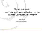 Wired for Speech:
