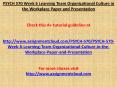 PSYCH 570 Week 6 Learning Team Organizational Culture in the Workplace Paper and Presentation PowerPoint PPT Presentation