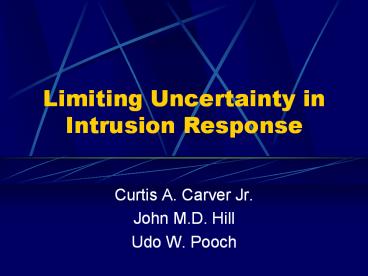 Limiting%20Uncertainty%20in%20Intrusion%20Response