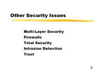 Other Security Issues