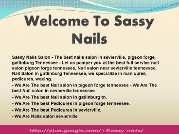 PPT – Nail Salons in Pigeon Forge Tennessee PowerPoint presentation