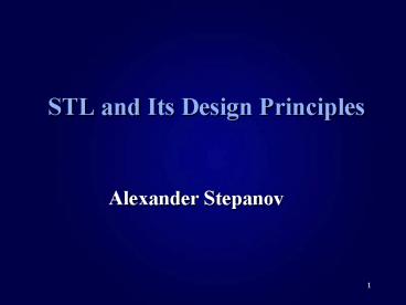 STL and Its Design Principles