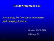 Accounting for Derivative Instruments and Hedging Activities