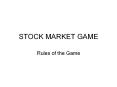 STOCK MARKET GAME PowerPoint PPT Presentation