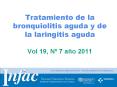 Tratamiento de la bronquiolitis aguda y de la laringitis aguda Vol 19, N PowerPoint PPT Presentation