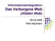 Informationsintegration Das Verborgene Web (Hidden Web)