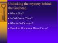 Unlocking%20the%20mystery%20behind%20the%20Godhead PowerPoint PPT Presentation