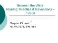Between the Wars: Roaring Twenties PowerPoint PPT Presentation