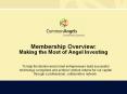 Membership Overview: Making the Most of Angel Investing PowerPoint PPT Presentation