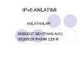 IPv6 ANLATIMI PowerPoint PPT Presentation