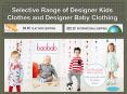Selective Range of Designer Kids Clothes and Designer Baby Clothing